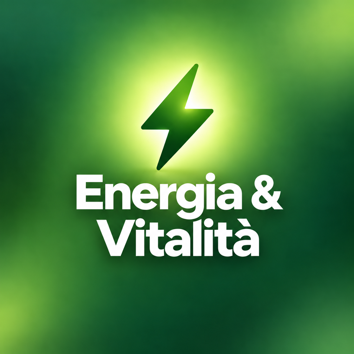 Energia e Vitalità